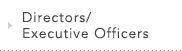 Directors/Executive Officers