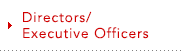 Directors/Executive Officers