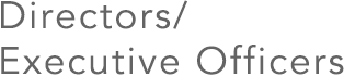Directors/Executive Officers
