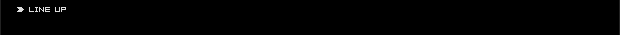 LINE UP
