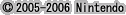 (C)2005-2006 Nintendo